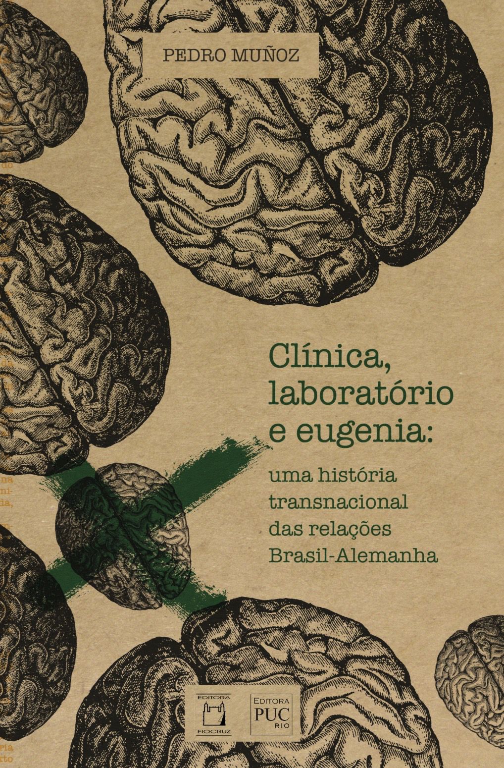 Clínica, Laboratório e Eugenia: uma história transnacional das relações Brasil-Alemanha